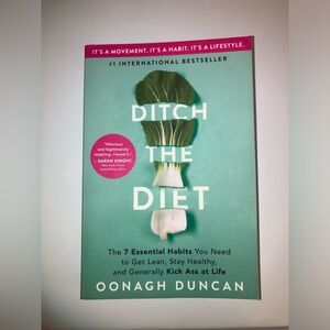 Weight Loss Motivation Book: Ditch the Diet by Oonagh Duncan, EUC
